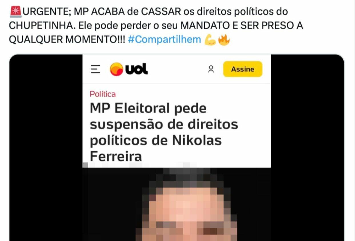 É falso que Nikolas Ferreira teve direitos políticos cassados pelo MP Eleitoral