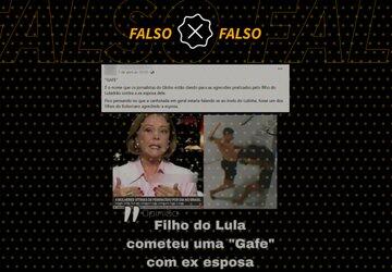 É falso que Eliane Cantanhêde chamou de ‘gafe’ suposta agressão de filho de Lula