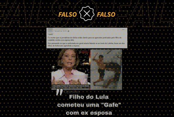 É falso que Eliane Cantanhêde chamou de ‘gafe’ suposta agressão de filho de Lula