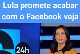 É falso que Lula prometeu acabar com o Facebook