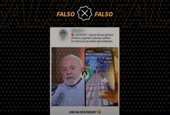 Golpe usa vídeos falsos de personalidades, de Lula a Felipe Neto, para vender versão inexistente do jogo Subway Surfers