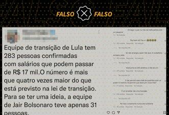 É falso que equipe de transição de Lula possui 283 pessoas que recebem R$ 17 mil mensais