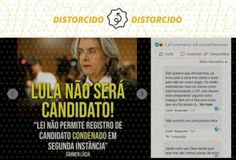 É de 2018 declaração de Cármen Lúcia sobre Lula ser inelegível