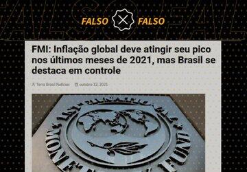 É falso que FMI destacou Brasil como exemplo recente de controle da inflação