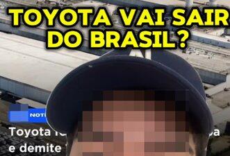 É falso que Toyota vai deixar o Brasil