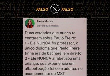 É falso que Paulo Freire não foi professor e só tinha diploma de bacharel em direito