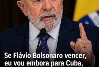 É falso que Lula prometeu se mudar para Cuba caso Flávio Bolsonaro vença