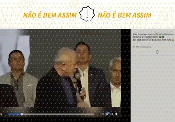 Fala de Lula é editada para sugerir elogio a Bolsonaro em obra do São Francisco