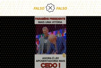 É falso que Lula publicou medida para antecipar a aposentadoria dos brasileiros