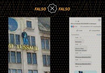 Museu de cera na Holanda não instalou estátua de Bolsonaro na fachada