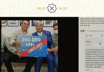 É montagem foto de Bolsonaro com cartaz ‘390.000 CPFs Cancelados’