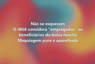 IBGE não classifica beneficiário do Bolsa Família como empregado