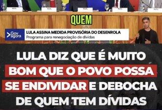 Posts omitem trecho de discurso para fazer crer que Lula debochou de endividados