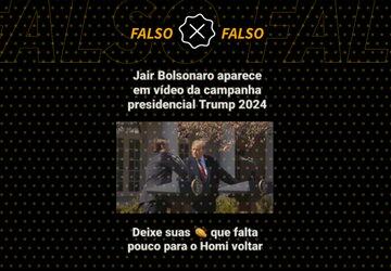 Vídeo é editado para fazer crer que Bolsonaro aparece em propaganda eleitoral de Trump