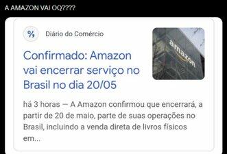 É falso que Amazon anunciou fim das operações no Brasil