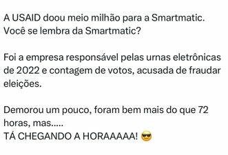 É falso que Smartmatic atuou nas eleições de 2022 no Brasil e recebeu dinheiro da Usaid