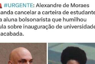 Moraes não cancelou documento de estudante da Unifesp que ofendeu Lula