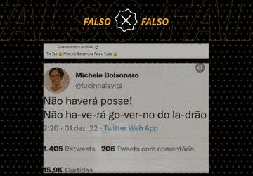 É falso que Michelle Bolsonaro tuitou que ‘não haverá posse’ de Lula