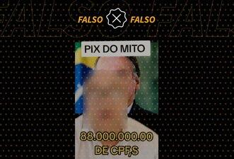É falso que BC divulgou que 88 milhões de CPFs fizeram Pix para Bolsonaro