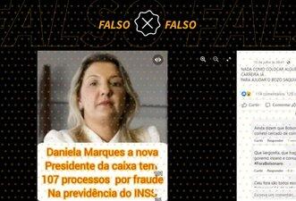 Nova presidente da Caixa não tem 107 processos por fraude no INSS