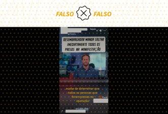 É falso que desembargador mandou soltar presos por atos golpistas de 8 de janeiro