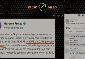 É falso que Marcelo Freixo defendeu em tweet a extinção do Bope e da Core