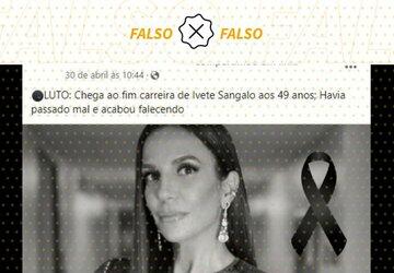 Postagem de 30 de abril de 2022 mente ao dizer que Ivete Sangalo morreu