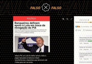 É falso que ‘G1’ publicou que banqueiros apoiam Lula em troca da revogação do Pix