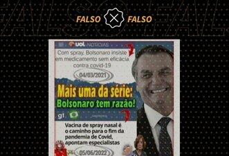 Spray nasal citado no ‘Fantástico’ não é o mesmo que Bolsonaro defendeu em 2021