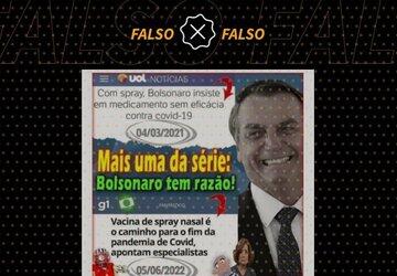 Spray nasal citado no ‘Fantástico’ não é o mesmo que Bolsonaro defendeu em 2021