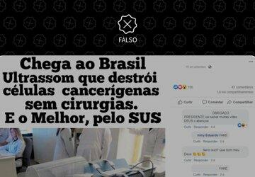 Tratamento de câncer por meio de ultrassom não foi importado por Bolsonaro