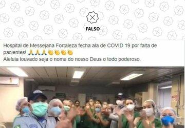 É falso que hospital em Fortaleza fechou ala de Covid-19 por falta de pacientes