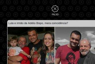 Homem que aparece em fotos com Lula não é irmão de Adélio Bispo