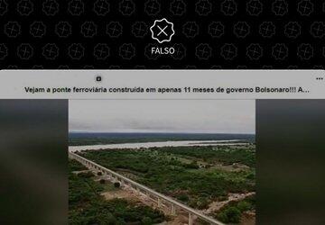 É falso que ponte foi construída em 11 meses pelo governo Bolsonaro