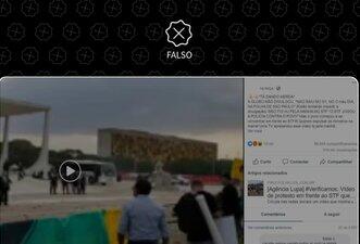 É falso que vídeo mostre manifestantes cercando o STF para expulsar ministros