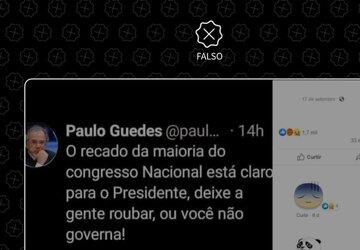 É falso que Paulo Guedes tuitou crítica ao Congresso Nacional