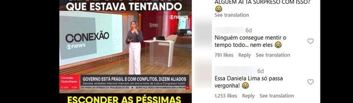Daniela Lima não disse que Globo tenta esconder fragilidades do governo Lula