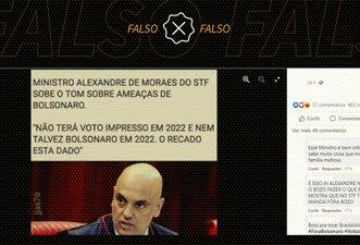 É falso que Moraes declarou que não haverá voto impresso nem Bolsonaro em 2022