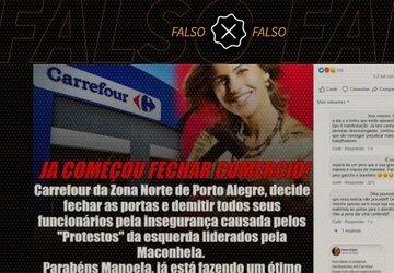 É falso que loja do Carrefour em Porto Alegre fechou e funcionários foram demitidos