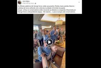 Vídeo não mostra lobistas de Soros desesperados após derrota nas eleições do Parlamento Europeu