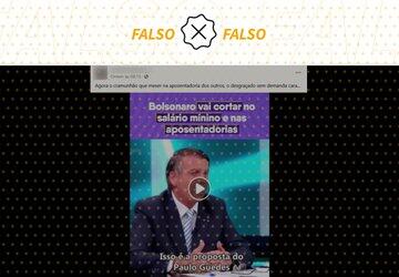 Vídeo editado faz crer que Bolsonaro disse que cortará salários e aposentadorias em 25%