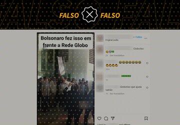 Faixa com ‘Globo lixo’ foi erguida por Bolsonaro em aeroporto, não em frente à emissora