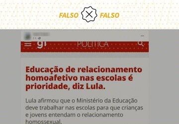 Lula não disse que ‘educação de relacionamento homoafetivo’ será prioridade nas escolas