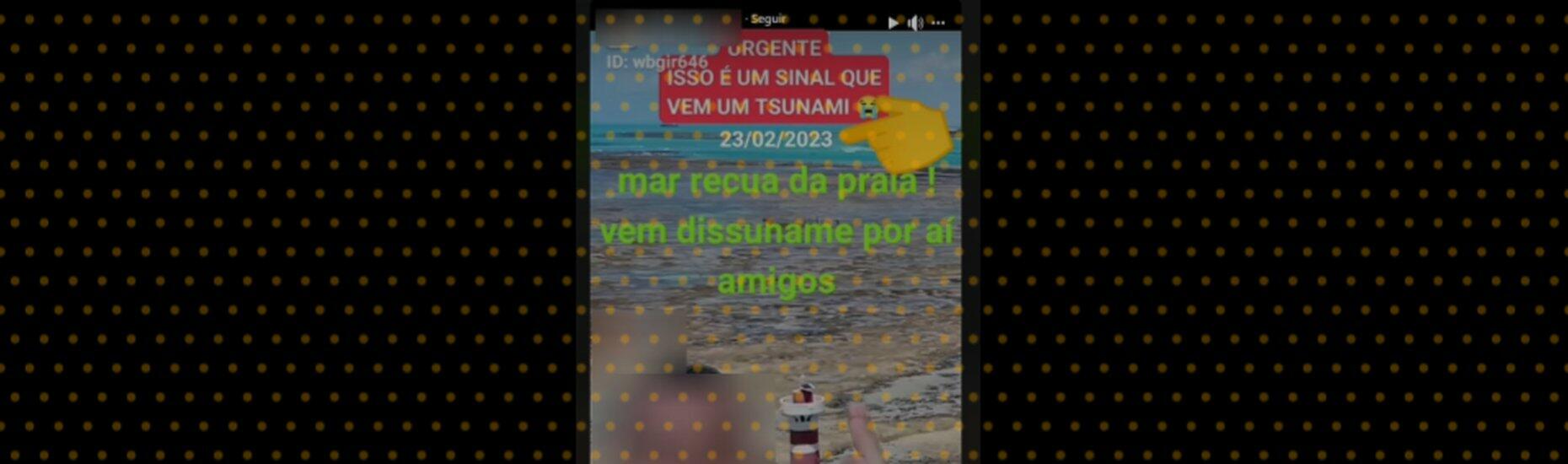 Tsunami no Brasil? É fake! Maré em Maceió não tem relação com