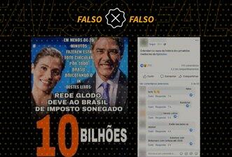 É falso que Globo deve R$ 10 bilhões em impostos