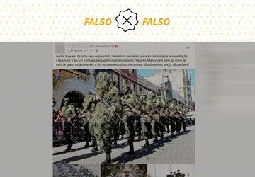 Fotos atribuídas a desfile militar são antigas e não foram registradas em Brasília
