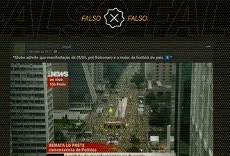 Não é verdade que Globo admitiu que ato pró-Bolsonaro foi o maior da história do país