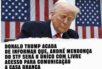 Trump não disse que Mendonça é único com ‘livre acesso’ à Casa Branca